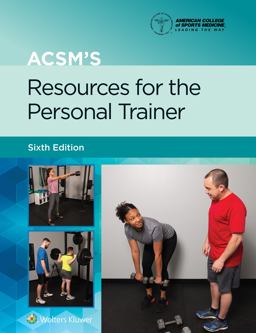ACSM's Resources for the Personal Trainer 6th 9781975153205 Front Cover