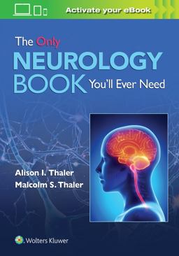 Only Neurology Book You'll Ever Need: Print + EBook with Multimedia  9781975158675 Front Cover
