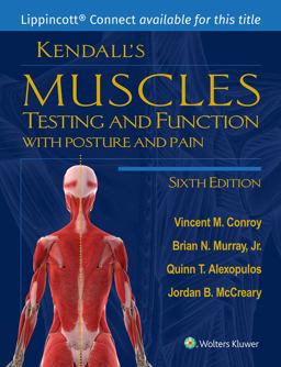 Kendall's Muscles Testing and Function with Posture and Pain 6th 9781975159894 Front Cover
