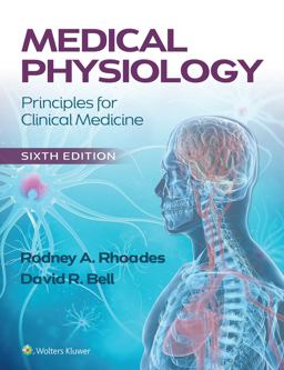 Medical Physiology Principles for Clinical Medicine 6th 9781975160432 Front Cover