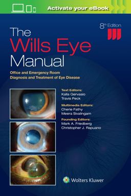 Wills Eye Manual Office and Emergency Room Diagnosis and Treatment of Eye Disease 8th 9781975160753 Front Cover
