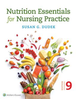 Nutrition Essentials for Nursing Practice 9th 9781975161125 Front Cover