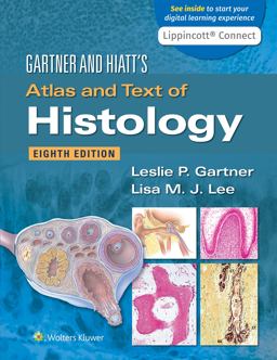 Gartner and Hiatt's Atlas and Text of Histology 8th 9781975164256 Front Cover