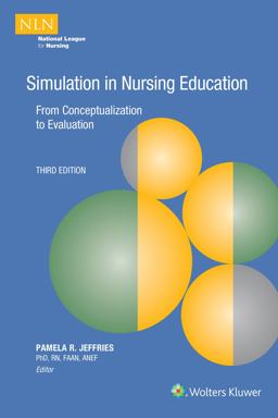Simulation in Nursing Education 3rd 9781975165703 Front Cover