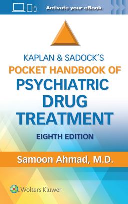 Kaplan and Sadock's Pocket Handbook of Psychiatric Drug Treatment 8th 9781975168995 Front Cover