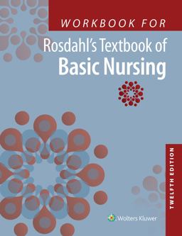 Workbook for Rosdahl's Textbook of Basic Nursing 12th 9781975172916 Front Cover