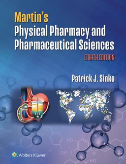 Martin's Physical Pharmacy and Pharmaceutical Sciences 8th 9781975174811 Front Cover