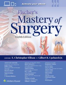 Fischer's Mastery of Surgery 8th 9781975176433 Front Cover