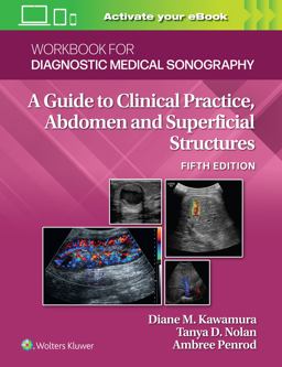 Workbook for Diagnostic Medical Sonography - Abdominal and Superficial Structures 5th 9781975177089 Front Cover