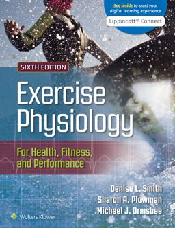 Exercise Physiology for Health, Fitness, and Performance 6th 9781975179557 Front Cover