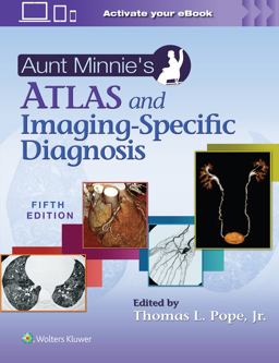 Aunt Minnie's Atlas and Imaging-Specific Diagnosis 5th 9781975181970 Front Cover