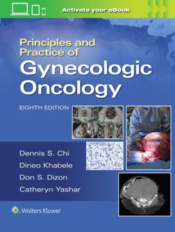 Principles and Practice of Gynecologic Oncology 8th 9781975183271 Front Cover