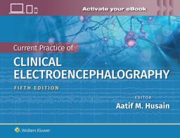 Current Practice of Clinical Electroencephalography 5th 9781975183752 Front Cover