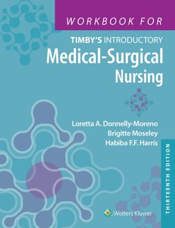 Workbook for Timby's Introductory Medical-Surgical Nursing 13th 9781975183967 Front Cover
