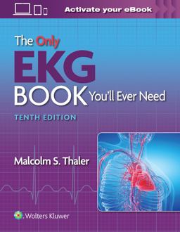 Only EKG Book You'll Ever Need 10th 9781975185831 Front Cover