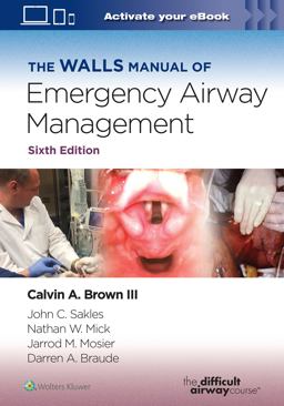 Walls Manual of Emergency Airway Management 6th 9781975190682 Front Cover