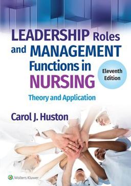 Leadership Roles and Management Functions in Nursing 11th 9781975193065 Front Cover