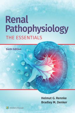 Renal Pathophysiology The Essentials 6th 9781975194918 Front Cover