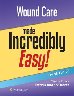 Wound Care Made Incredibly Easy! 4th 9781975209216 Front Cover