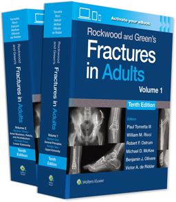 Rockwood and Green's Fractures in Adults: Print + EBook with Multimedia