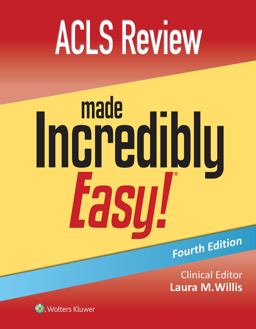 ACLS Review Made Incredibly Easy 4th 9781975218409 Front Cover