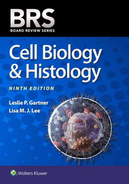 BRS Cell Biology and Histology 9th 9781975219727 Front Cover