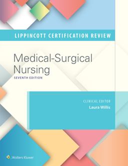 Lippincott Certification Review Medical-Surgical Nursing 7th 9781975220709 Front Cover
