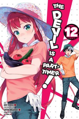 Devil Is a Part-Timer!, Vol. 12 (manga)  9781975301828 Front Cover
