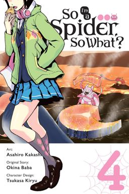 So I'm a Spider, So What?, Vol. 4 (manga)  9781975302092 Front Cover