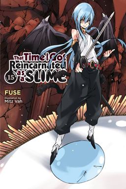 That Time I Got Reincarnated As a Slime, Vol. 15 (light Novel)