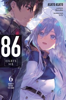 86--EIGHTY-SIX, Vol. 6 (light Novel) Darkest Before the Dawn 2020 9781975314514 Front Cover