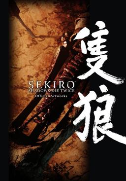 Sekiro: Shadows Die Twice Official Artworks 2020 9781975316303 Front Cover