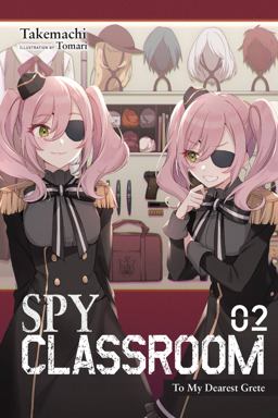 Spy Classroom, Vol. 2 (light Novel)