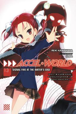 Accel World, Vol. 13 (light Novel)