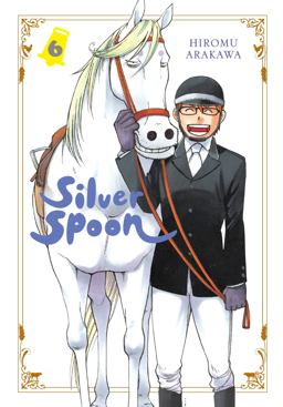 Silver Spoon, Vol. 6  9781975327613 Front Cover
