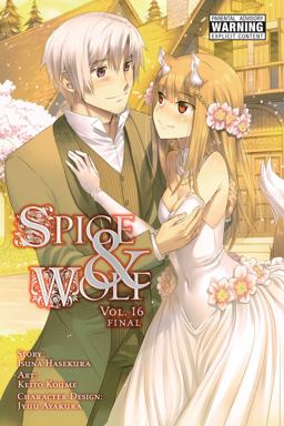 Spice and Wolf 16: Manga  9781975327996 Front Cover