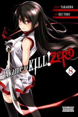 Akame Ga KILL! ZERO, Vol. 8  9781975328030 Front Cover
