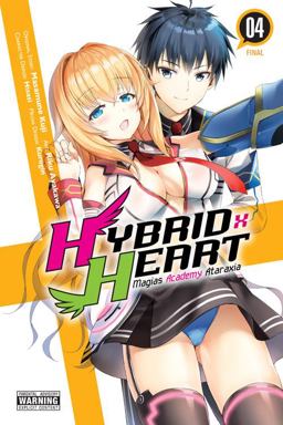 Hybrid X Heart Magias Academy Ataraxia, Vol. 4 (manga)  9781975328085 Front Cover