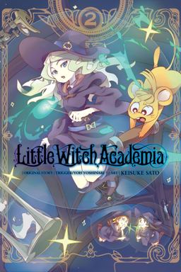 Little Witch Academia, Vol. 2 (manga)  9781975328108 Front Cover