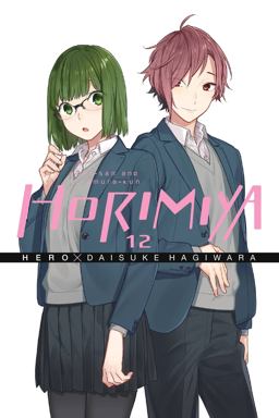Horimiya, Vol. 12  9781975329228 Front Cover