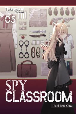 Spy Classroom, Vol. 5 (light Novel)
