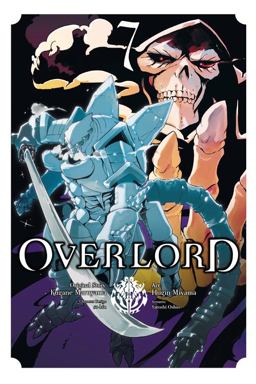 Overlord, Vol. 7 (manga)  9781975353353 Front Cover