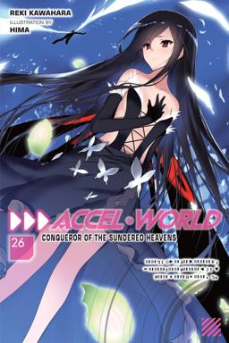Accel World, Vol. 26 (light Novel)