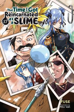 That Time I Got Reincarnated As a Slime, Vol. 17 (light Novel)