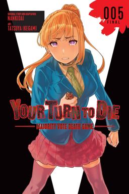 Your Turn to Die: Majority Vote Death Game, Vol. 5 Your Turn to Die: Majority Vote Death Game, Vol. 5