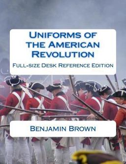 Uniforms of the American Revolution
