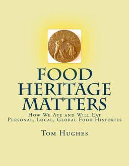 Food Heritage Matters Food Heritage Matters