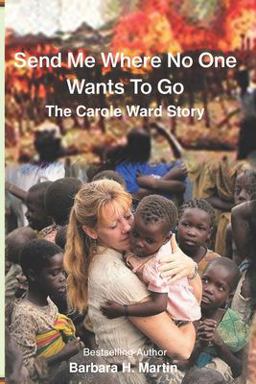 Send Me Where No One Wants to Go