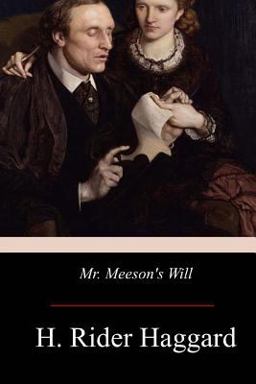Mr. Meeson's Will