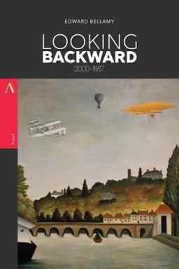 Looking Backward: 2000-1887